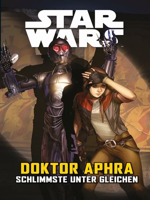 cover image of Star Wars: Doctor Aphra: Schlimmste unter gleichen